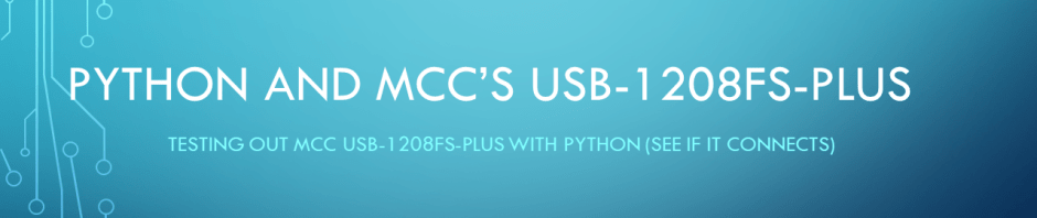 Python – MCC&nbsp;USB-1208FS-Plus