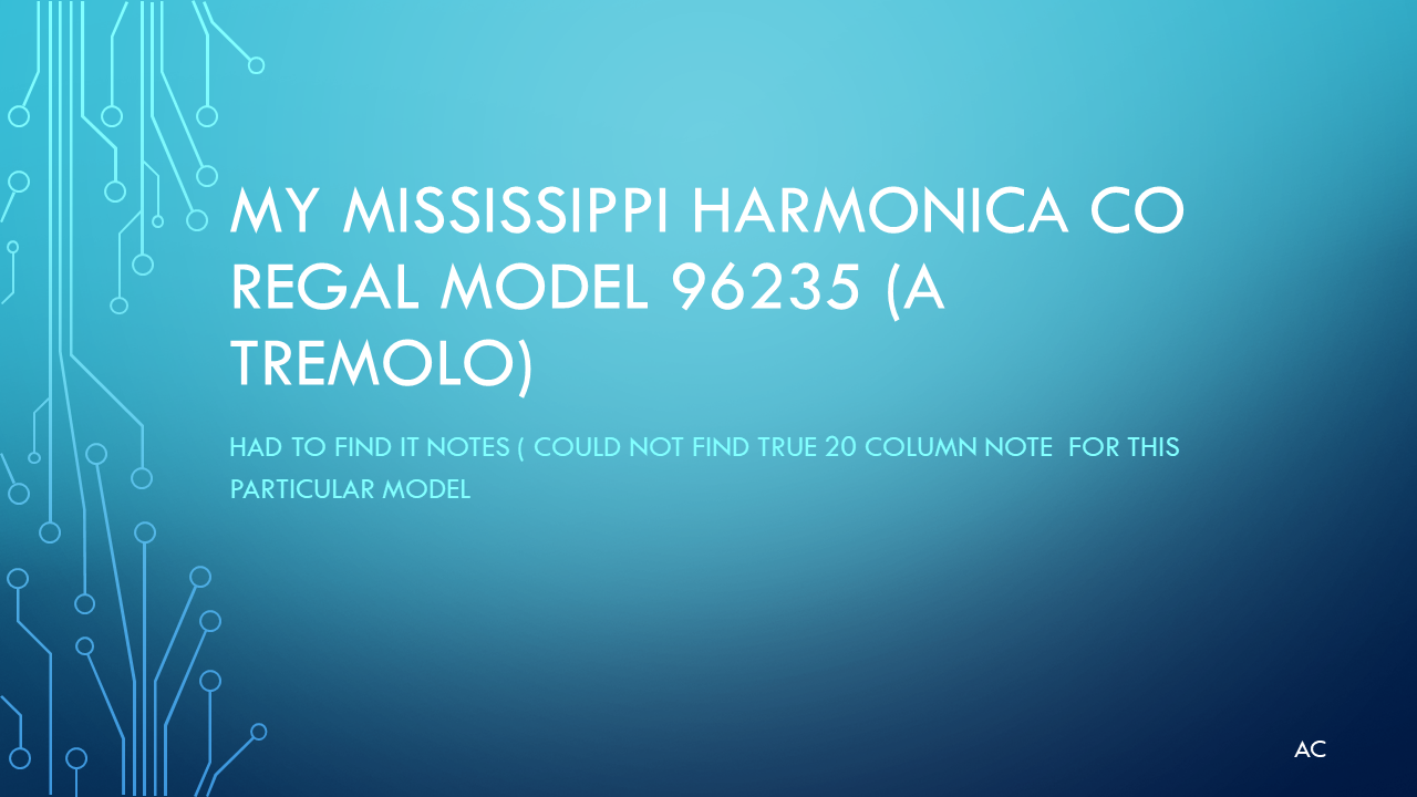 My Mississippi Harmonica Co Regal Model 96235 Test Engineers Resource